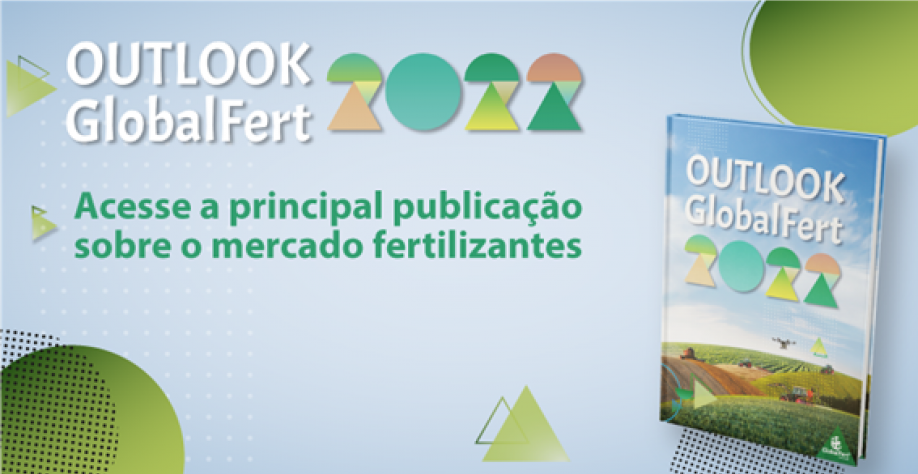 Confira as tendências para fertilizantes no Outlook GlobalFert 2022